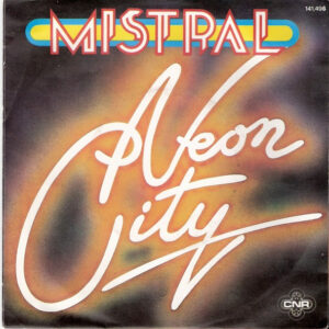 Mistral (2) - Neon City