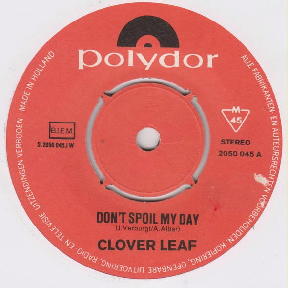 Clover Leaf - Don't Spoil My Day 3 Clover Leaf - Don't Spoil My Day