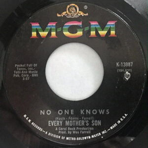 Every Mothers' Son - No One Knows / What Became Of Mary