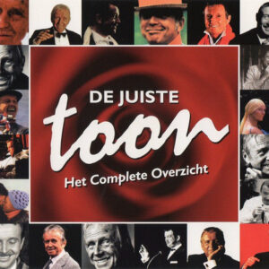 Toon Hermans - De Juiste Toon (Het Complete Overzicht)