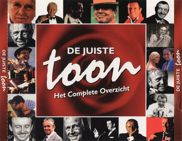Toon Hermans - De Juiste Toon (Het Complete Overzicht) 1 Toon Hermans - De Juiste Toon (Het Complete Overzicht)