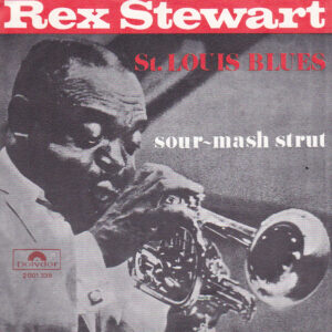Rex Stewart - St. Louis Blues