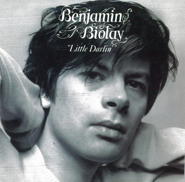 Benjamin Biolay - Little Darlin' 1 Benjamin Biolay - Little Darlin'
