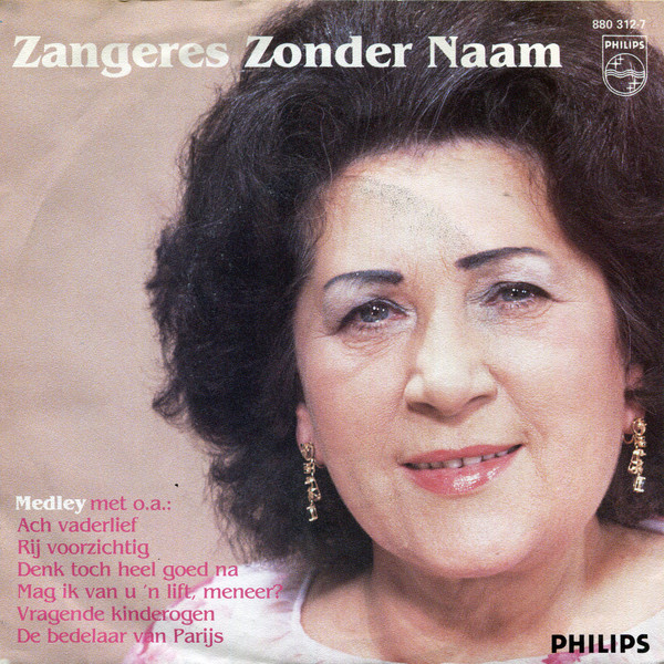 Zangeres Zonder Naam - Medley / Het Mooiste Geschenk In Mijn Leven 2 Zangeres Zonder Naam - Medley / Het Mooiste Geschenk In Mijn Leven
