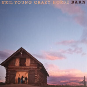 Neil Young - Barn
