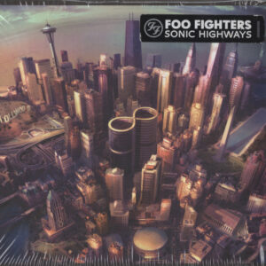 Foo Fighters - Sonic Highways