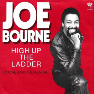 Joe Bourne - High Up The Ladder