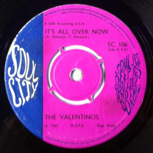 Valentinos - It's All Over Now