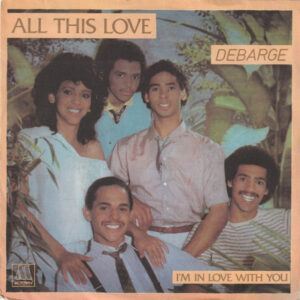 DeBarge - All This Love