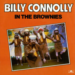 Billy Connolly - In The Brownies