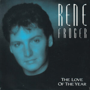René Froger - The Love Of The Year