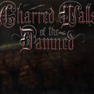 Charred Walls Of The Damned - Charred Walls Of The Damned