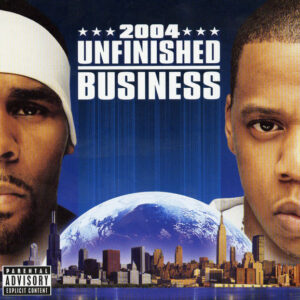 R. Kelly - Unfinished Business