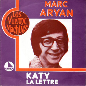 Marc Aryan - Katy / La Lettre
