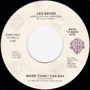 Leo Sayer - More Than I Can Say / Living In A Fantasy