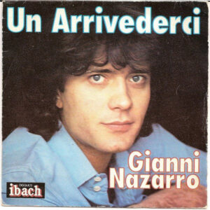 Gianni Nazzaro - Un Arrivederci