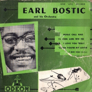 Earl Bostic And His Orchestra - Bugle Call Rag