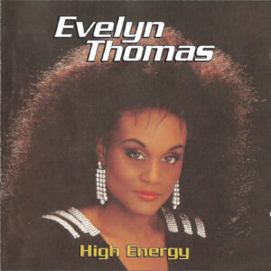 Evelyn Thomas - High Energy