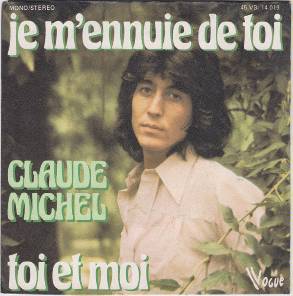 Claude Michel - Je M'ennuie De Toi 1 Claude Michel - Je M'ennuie De Toi