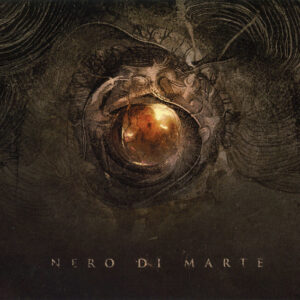 Nero Di Marte - Nero Di Marte