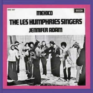 Les Humphries Singers - Mexico / Jennifer Adam