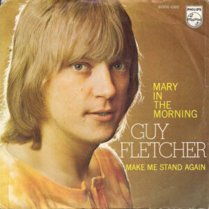 Guy Fletcher (2) - Mary In The Morning