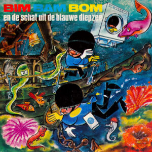 Unknown Artist - Bim, Bam, Bom En De Schat Uit De Blauwe Diepzee