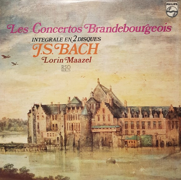 Johann Sebastian Bach - Les Concertos Brandebourgeois 1 Johann Sebastian Bach - Les Concertos Brandebourgeois