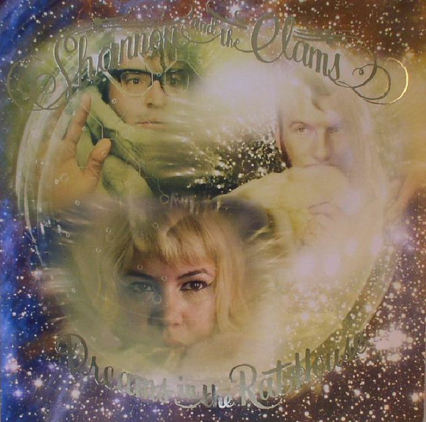 Shannon And The Clams - Dreams In The Rat House 1 Shannon And The Clams - Dreams In The Rat House