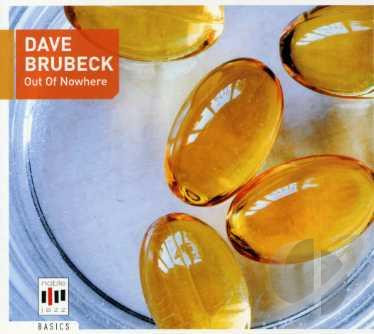 Dave Brubeck - Out Of Nowhere 1 Dave Brubeck - Out Of Nowhere