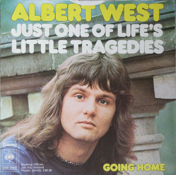 Albert West - Just One Of Life's Little Tragedies 2 Albert West - Just One Of Life's Little Tragedies