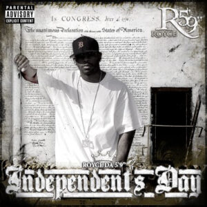 Royce Da 5'9' - Independent's Day