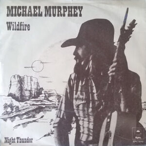 Michael Martin Murphey - Wildfire