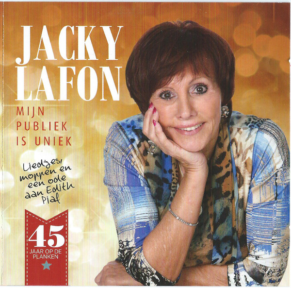 Jacky Lafon - Mijn Publiek Is Uniek 1 Jacky Lafon - Mijn Publiek Is Uniek