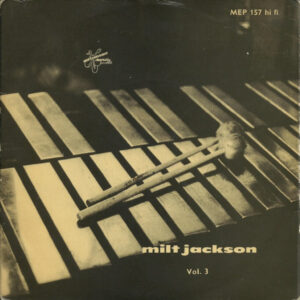 The Milt Jackson Quartet - Stonewall / I Should Care