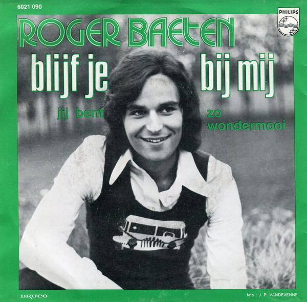 Roger Baeten - Blijf Je Bij Mij 2 Roger Baeten - Blijf Je Bij Mij