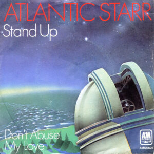 Atlantic Starr - Stand Up