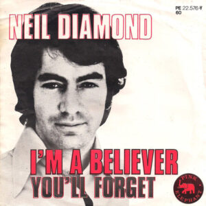 Neil Diamond - I'm A Believer
