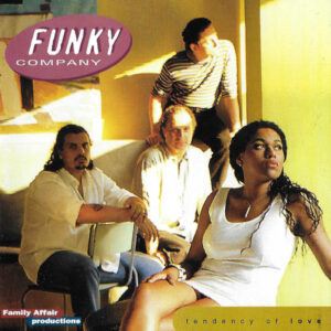 Funky Company - Tendency Of Love