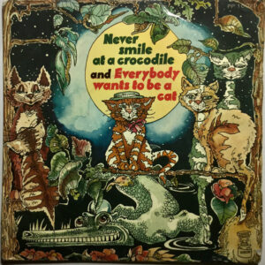 Ronnie Hilton/ Clive Peterson - Never Smile At A Crocodile and Everybody Wants To Be A Cat