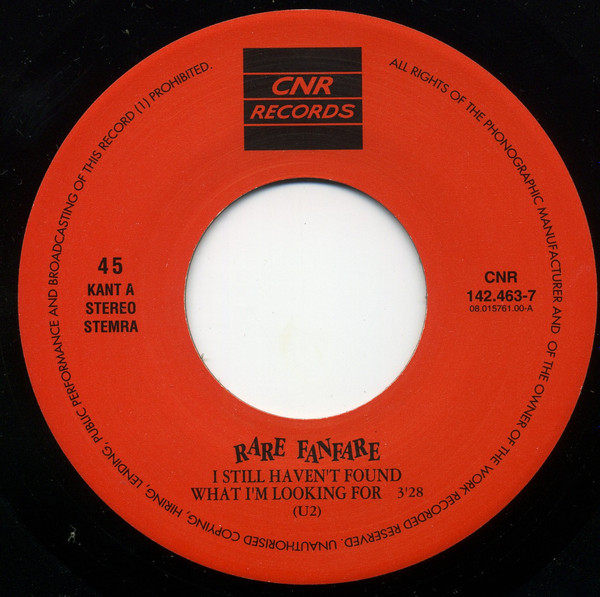 Rare Fanfare - I Still Haven't Found What I'm Looking For 3 Rare Fanfare - I Still Haven't Found What I'm Looking For