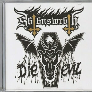 Satan's Wrath - Die Evil