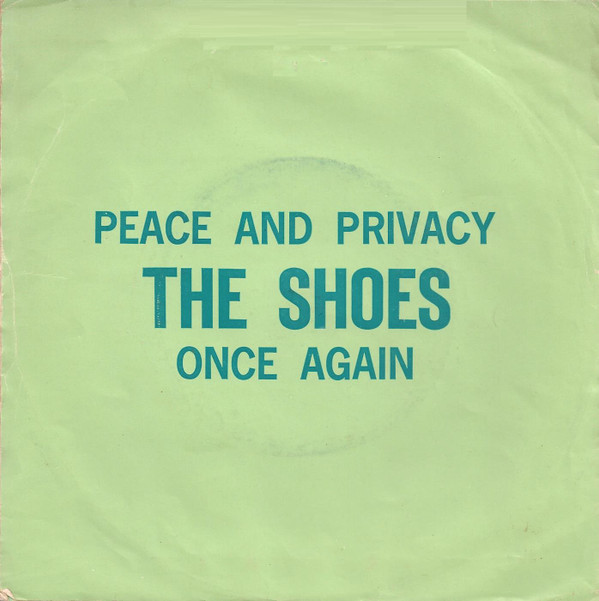 The Shoes - Peace And Privacy 2 The Shoes - Peace And Privacy