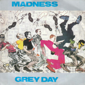 Madness - Grey Day
