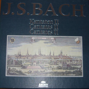 Johann Sebastian Bach - Kantaten II = Cantatas II = Cantates II