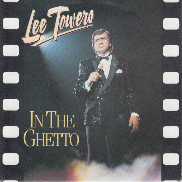 Lee Towers - In The Ghetto 1 Lee Towers - In The Ghetto
