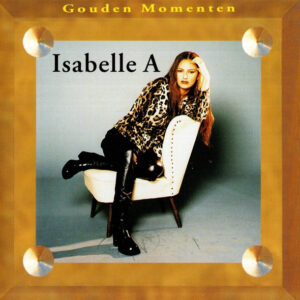 Isabelle A - Gouden Momenten