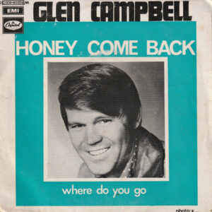 Glen Campbell - Honey Come Back