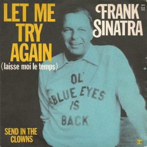 Frank Sinatra - Let Me Try Again (Laisse Moi Le Temps)
