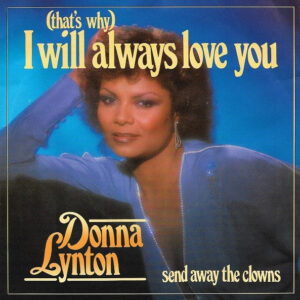 Donna Lynton - (That's Why) I Will Always Love You
